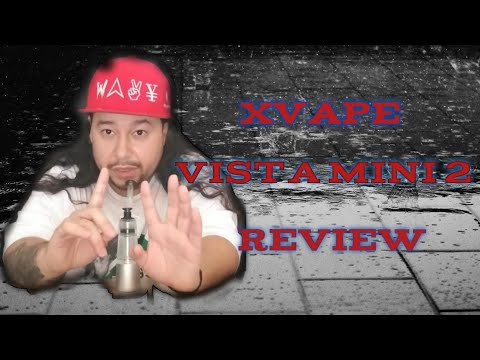 Xvape Vista Mini 2 E-Rig review