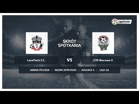 Liga Fanów: LandTech F.C. - LTM Warsaw II ( Jesień 2019 )