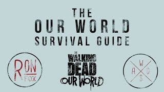 The Our World Survival Guide