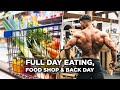 Road to Olympia Ep2 - Full Day Eating, Food Shop & Back Day