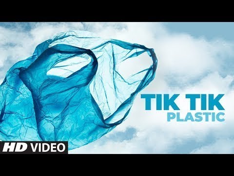 Tik Tik Plastic Official Song — watch video