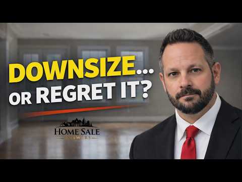 Downsize or Regret It?