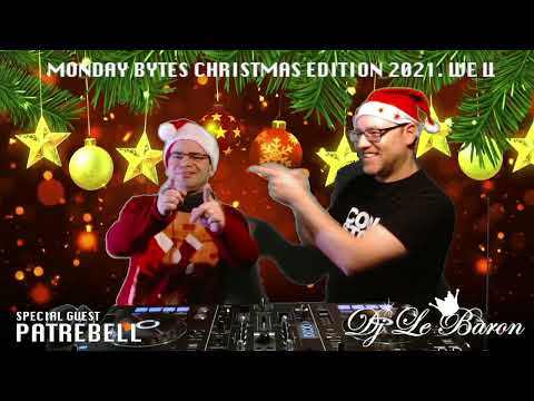 DJ Le Baron with the Soulful Monday Bytes Christmas 2021 Edition