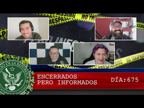 ENCERRADOS PERO INFORMADOS 675 - EL PULSO DE LA REPÚBLICA