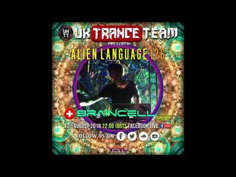 BRAINCELL - Live Set@Alien Language 126 [AH.FM] 13-08-2018 [Psychedelic Trance]