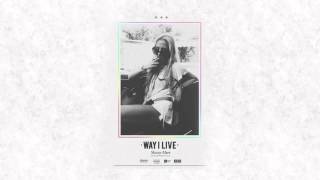 Skizzy Mars - &quot;Way I Live&quot;