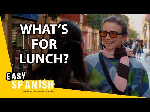 ES399 - What Do the Spanish Have for Lunch?