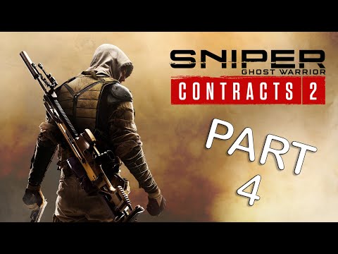 Sniper Ghost Warrior Contract 2 Walkthrough Gameplay Part 4