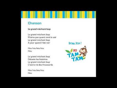 Chanson : le grand méchant loup