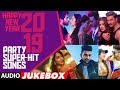 Happy New Year 2019 Party Super Hit Songs | Audio Jukebox | T-SERIES