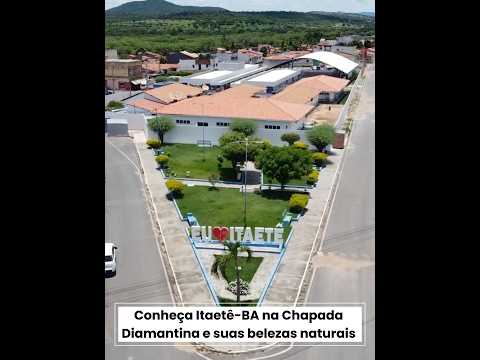Conheça Itaetê-BA na Chapada Diamantina e suas belezas naturais