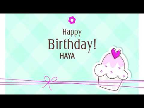 Happy Birthday Haya
