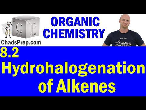 8.2 Hydrohalogenation of Alkenes | Organic Chemistry