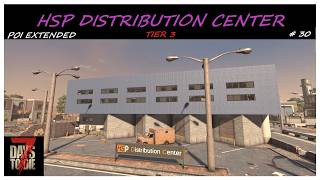 HSP Distribution Center - POI Extended # 30 #7dtd