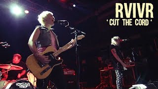 RVIVR - Cut the Cord @ Angoulême, France [HQ LIVE]