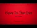 Mark Knopfler - Piper To The End (Lyrics) - Get Lucky (2009)