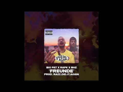 Big Pat x RAPK x BHZ TYPE BEAT - "FREUNDE" (prod. razz.did.it.again) 2021