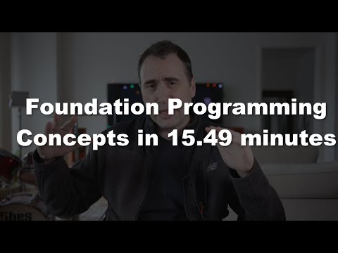 Learn Foundation Programming Concepts in JUST 15.49 minutes!