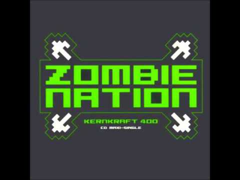 Zombie Nation - Kernkraft 400 (Sport Chant Remix) Best Quality