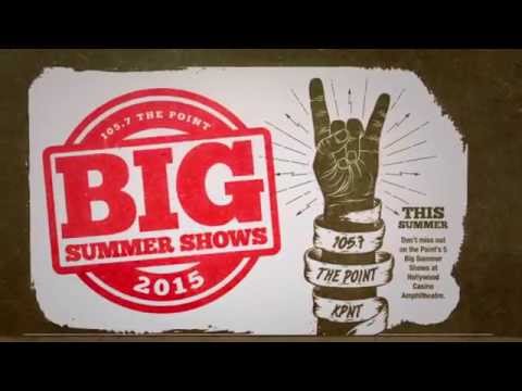105.7 The Point Big Summer Shows
