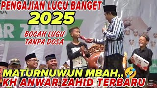 Download lagu KH ANWAR ZAHID LUCU BANGET 2025 || REAKSI BOCAH LUGU DAPAT SANGU BIKIN JAMAAH SE-KLATEN TERPINGKAL mp3