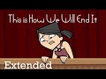 Total Drama World Tour This Is How We Will End It EXTENDED