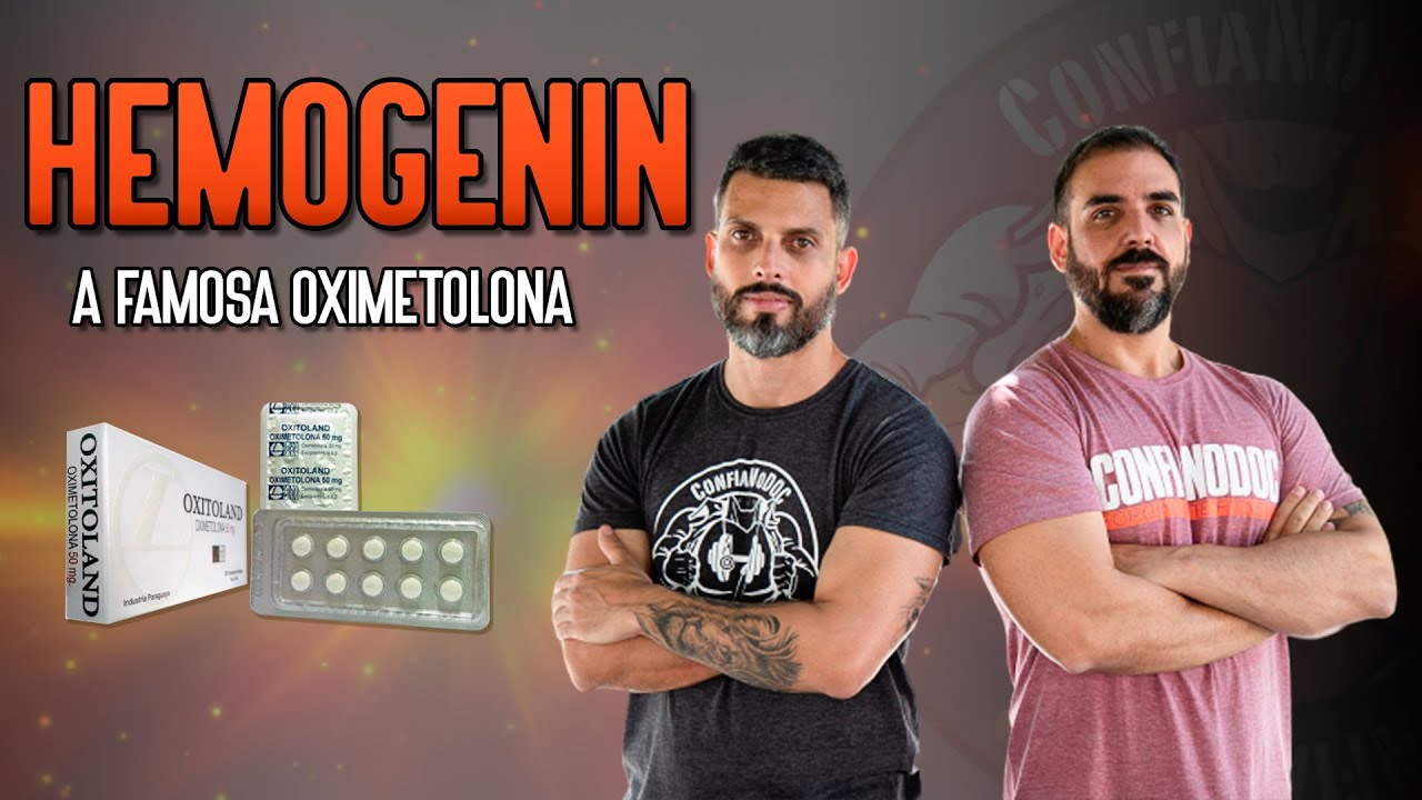 HEMOGENIN 2.0 (OXIMETOLONA)