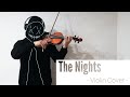 Avicii - The Nights - Cover(Violin)