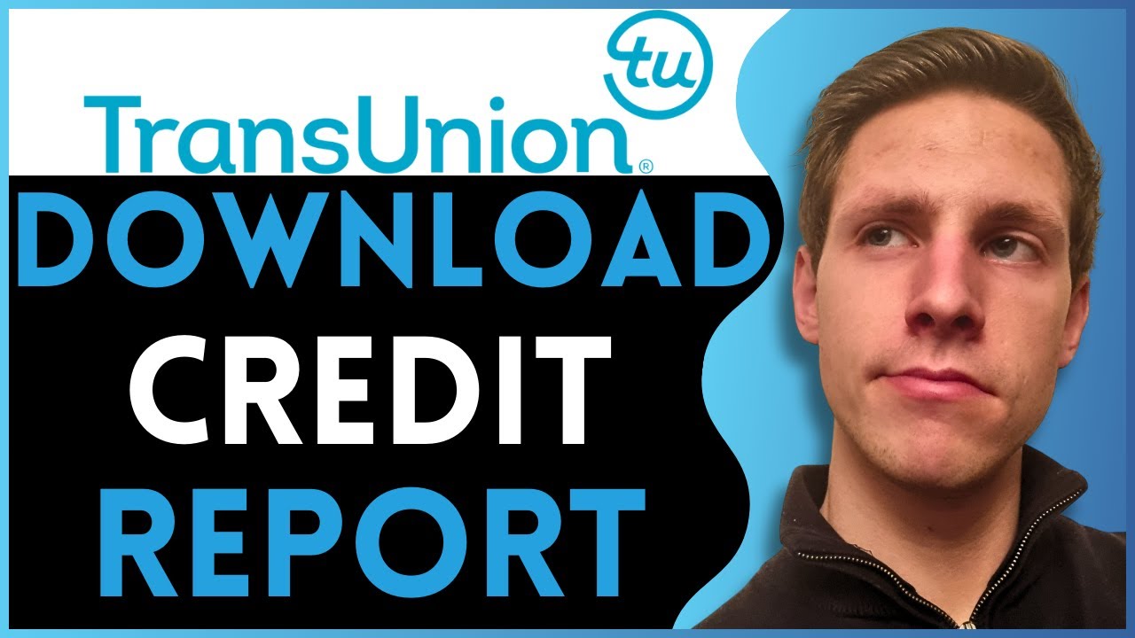 How To Download Credit Report From Transunion in PDF (2025)
