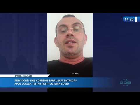 Servidores dos Correios paralisam entregas apoÌs colega testar positivo para Covid (19 05 20)