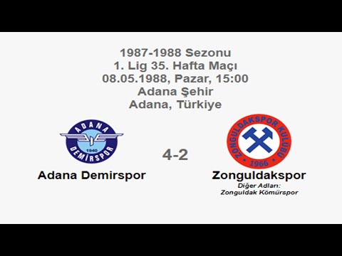 Adana Demirspor 4-2 Zonguldakspor 08.05.1988 - 1987-1988 Turkish 1st League Matchday 35