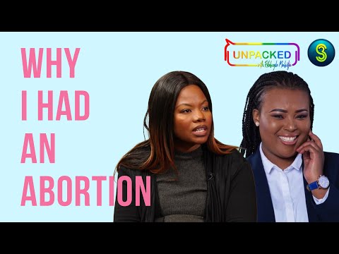 Abortion Part 1 | Unpacked with Relebogile Mabotja - Episode 14 | Season 2