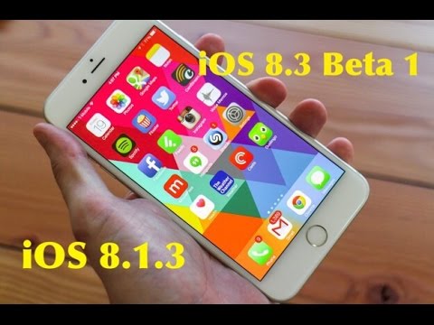 iOS 8.3 Beta 1 vs iOS 8.1.3