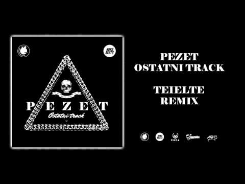 Pezet - Ostatni Track (Teielte Remix)