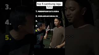 Download lagu top 5 sambung lagu lucu terbaru 🤣 mp3