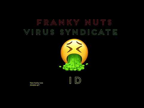Franky Nuts & Virus Syndicate - ID