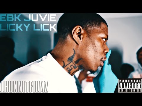 EBK Juvie Ju (Official Video) LICKY LICK ShotBy: @1hunnitfilmz91
