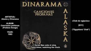 Alaska y Dinarama - Club de egipcios (Egyptians' Club)