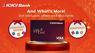 ICICI Bank Gift Card | The perfect gift for every festive celebration.