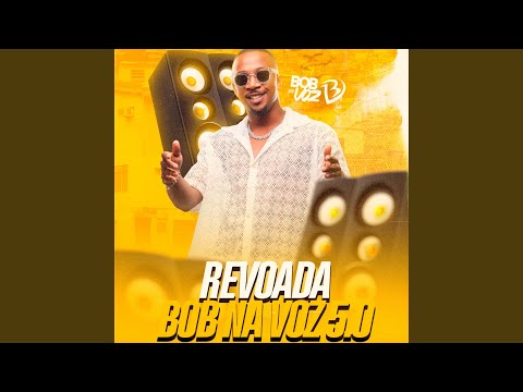 Revoada Bob na Voz 5.0