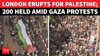 UK Capital Under Siege; Nearly 200 Detained As London Erupts Against Starmer, Netanyahu | Gaza War