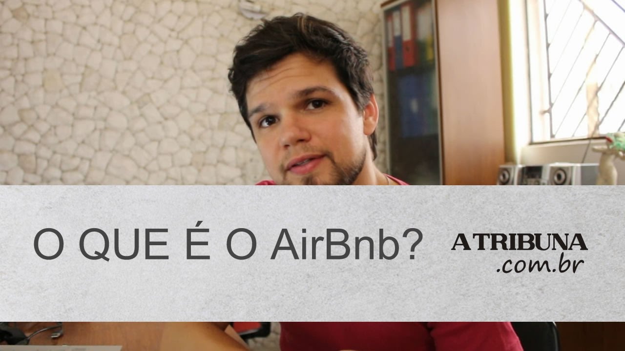 O QUE É O AirBnb?