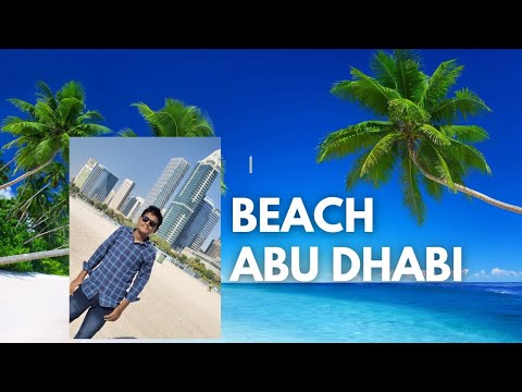 Beach in Abu Dhabi beautiful viral trending video