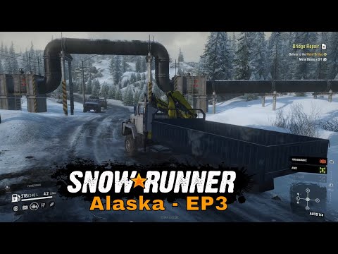 Snow Runner - Alaska EP3