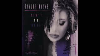 Taylor Dayne   '' Ain't No Good ''    ( 1989 )    ( B Side Single )