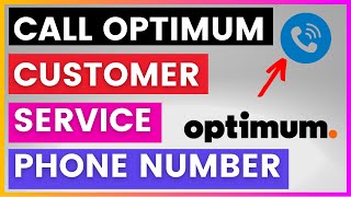 How To Find and Call Optimum Customer Service Phone number [in 2025]