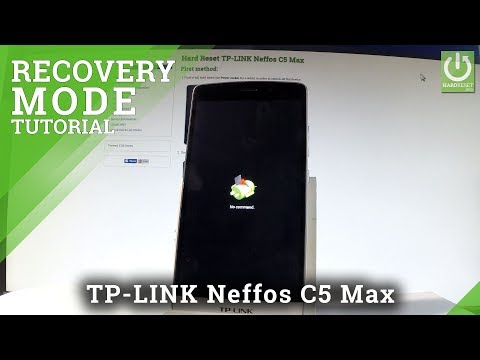 Recovery Mode TP-LINK Neffos C5 Max - Enter / Use Recovery Mode