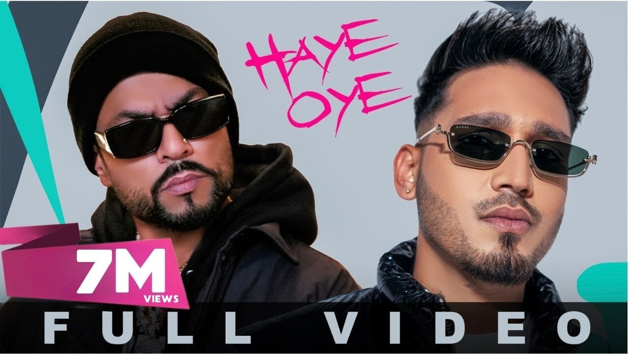 Haye Oye Lyrics | Loverboy | Karan Randhawa, Bohemia