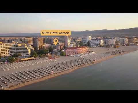 MPM Hotel Astoria Sunny Beach