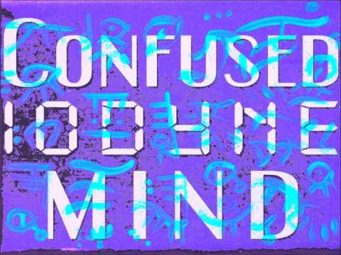 Confused Mind - Iodyne